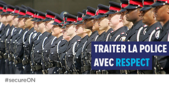 Photo d’agents de police, accompagnée du texte « Traiter la police avec respect »