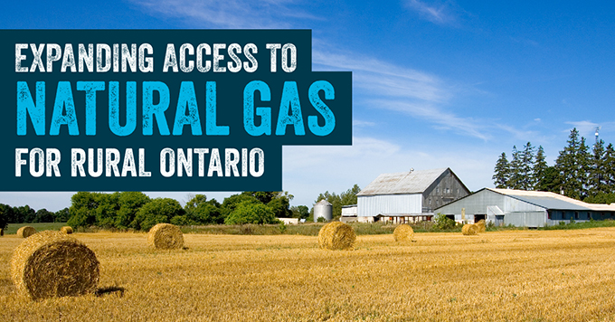 Photo of farm with text: Expanding access to natural gas for rural Ontario