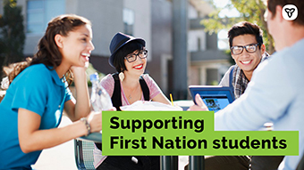 Photo of students with text: Supporting First Nation students