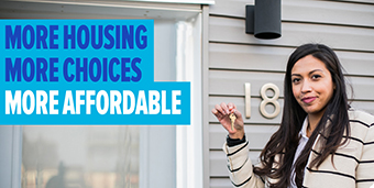 Photo of person holding keys with text: More housing, more choices, more affordable