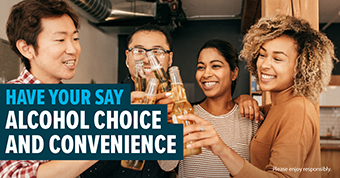 Photo of people drinking alcohol with text: Have your say - alcohol choice and convenience